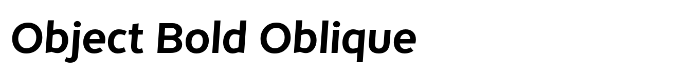 Object Bold Oblique